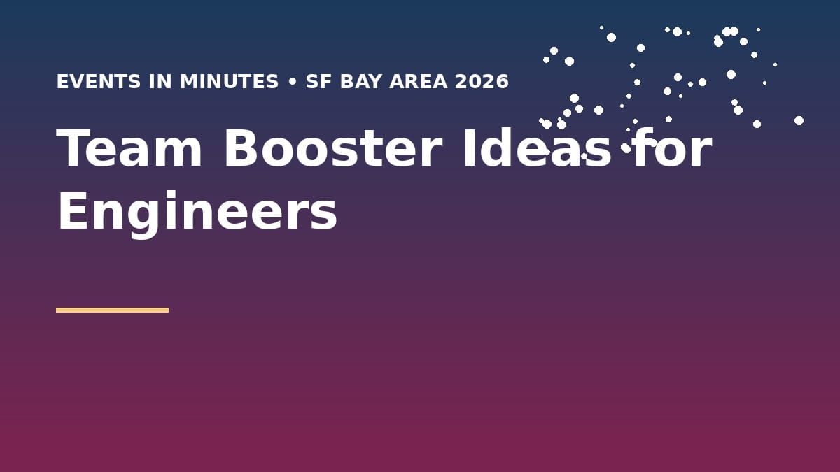 Team Booster Ideas for Engineers
