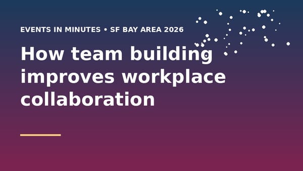 How team building improves workplace collaboration