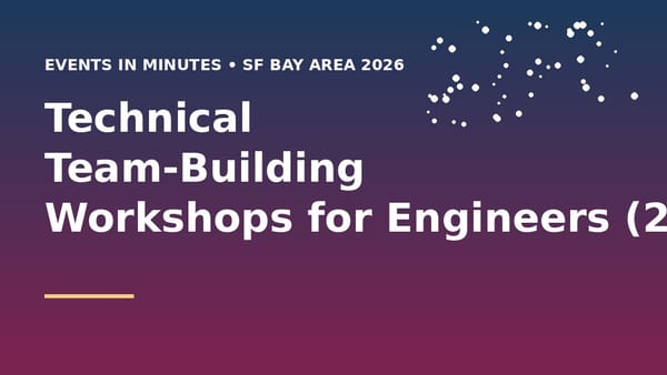 Technical Team-Building Workshops for Engineers (2026)